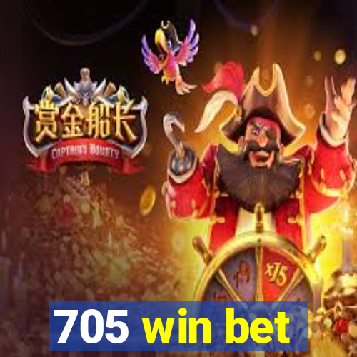 705 win bet